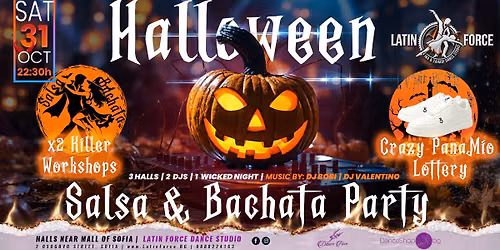 \ud83c\udf83 LATIN FORCE HALLOWEEN SALSA & BACHATA PARTY | 31.10.2026 \ud83d\udc7b
