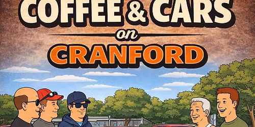 Coffee and Cars on Cranford