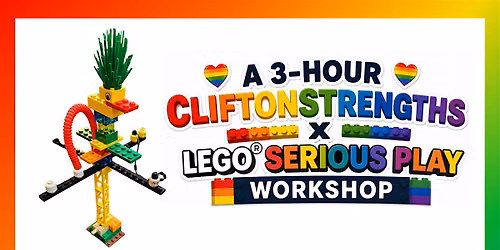 A 3-Hour CliftonStrengths x LEGO Serious Play Workshop for PRIDE Community