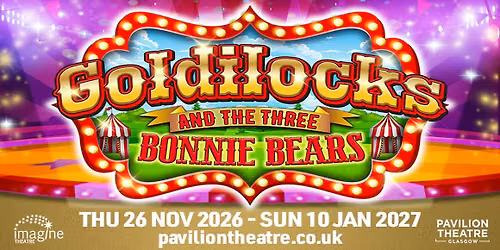 GOLDILOCKS AND THE THREE BONNIE BEARS (PANTO)