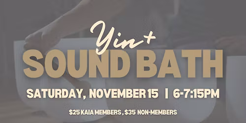 Yin + Sound Bath