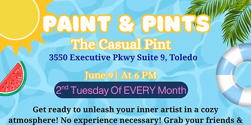 Paint & Pints @ The Casual Pint- 2nd Tuesday of Every Month!