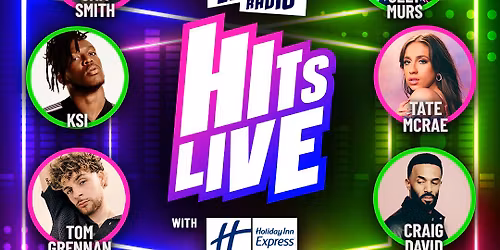 Hits Radio Live at bp pulse LIVE at Resorts World Arena