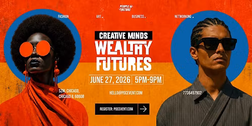 Creative Minds, Wealthy Futures 2026