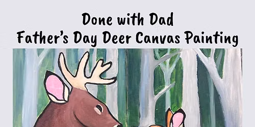 Father's Day Deer Canvas Painting