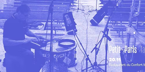Tapas Nocturne : Petit \/ Paris 
