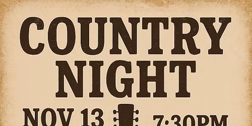 Country Night - LIVE MUSIC & DANCING