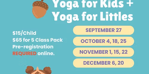 Yoga for Littles | Ages 2-6
