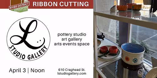 Ribbon Cutting - L Studio Gallery 
