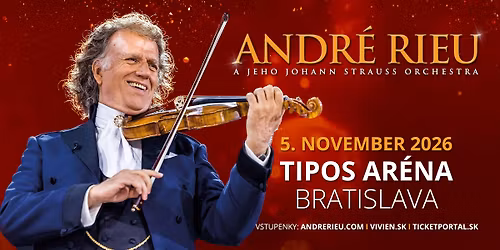 ANDR\u00c9 RIEU | BRATISLAVA | 2026