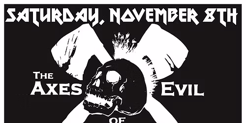 Metal at Main: Axes of Evil, Muscle, Firing Squad