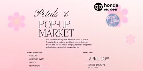 Petals & Pop Up Market 