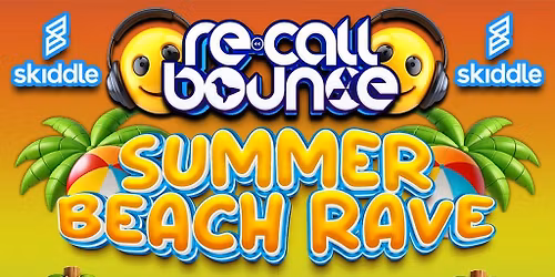 Recall Bounce The Summer Beach Rave