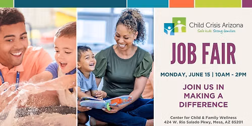 Child Crisis Arizona Job Fair