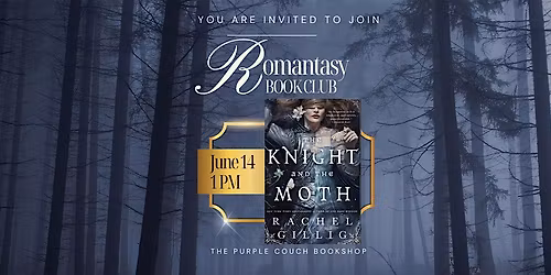 Romantasy Book Club - The Knight and the Moth by Rachel Gillig