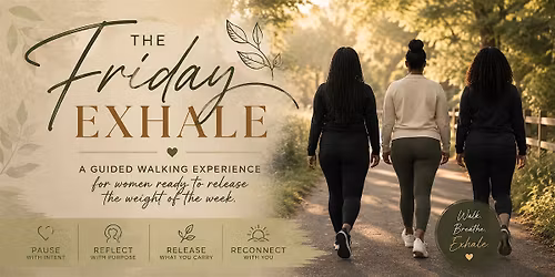 The Friday Exhale