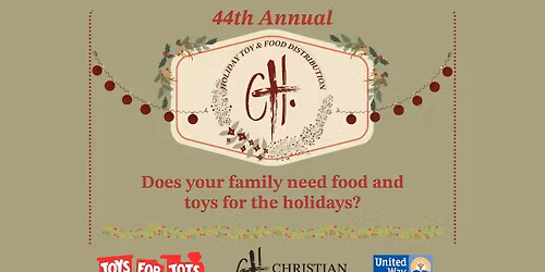44th Annual Holiday Toy and Food Distribution