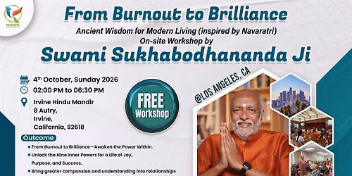 Swami Sukhabodhananda ji's Free In-Person workshop@  Los angeles, CA