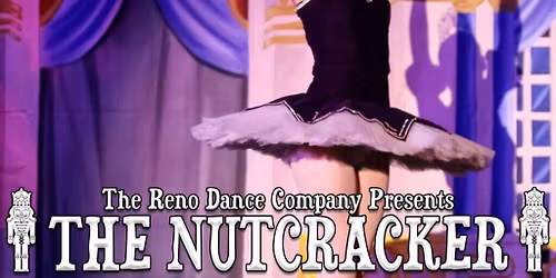 Reno Dance Company: The Nutcracker