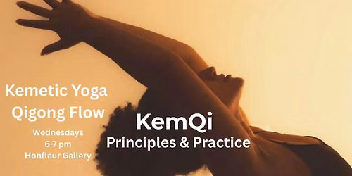 KemQi: Weekly Kemetic Yoga and Qigong Classes