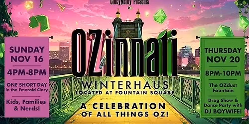OZinnati: One Short Day (in the Emerald Cincy)