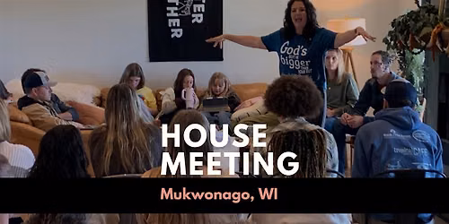 House Meeting