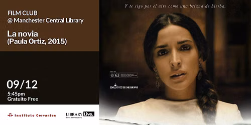 Hispanic Film Club Screening: La novia