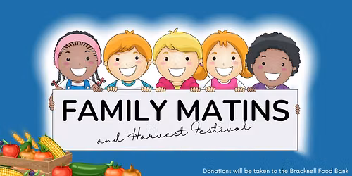 Family Matins & Harvest Festival
