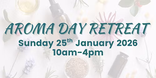 AROMA DAY RETREAT