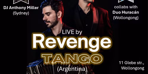 Milonga Estrella - Dance night with LIVE Music -by Revenge Tango (Argentina) & Co.