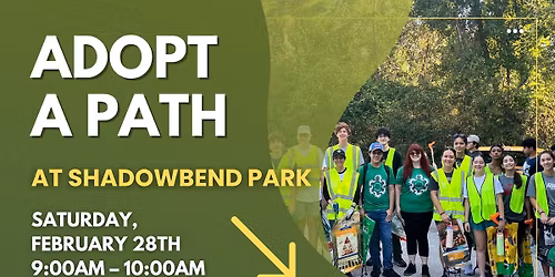 Adopt-A-Path at Shadowbend Park