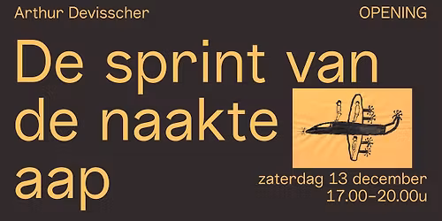 OPENING 'De sprint van de naakte aap' Arthur Devisscher