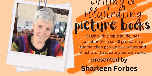 \ud83d\udcda\ud83c\udfa8 Create Your Own Picture Book with Sharleen Forbes \ud83c\udfa8\ud83d\udcda