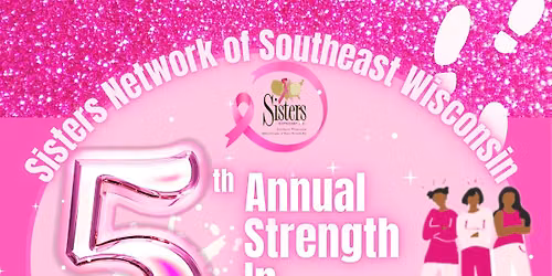 5th Annual Strength In Her Stride Breast Cancer Awareness Walk - Racine Edition