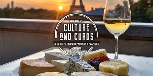 Culture & Curds - Cheese In Paris - King St.