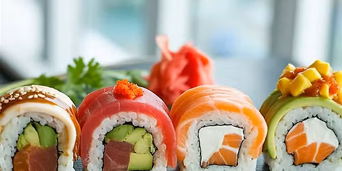 4 Sushi Rolls & A Roll-licking Good Time!