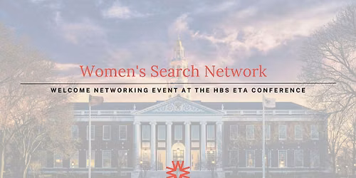 WSN Welcome Networking Event at the HBS ETA Conference
