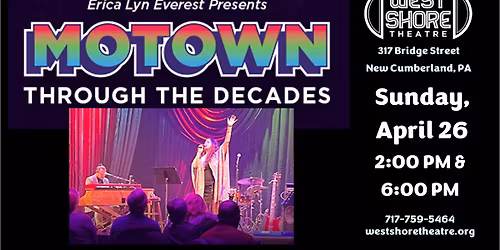 Erica Lyn Everest Presents Motown Through the Decades