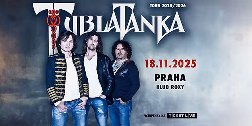 Tublatanka v Praze - 18. 11. 2025