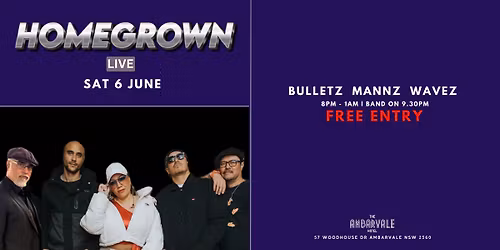 Homegrown Live | Free Entry | Djs till late 