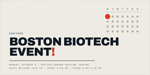 "Another Boston Biotech Event! - First Mondays" [Next up: Oct 5, 2026]