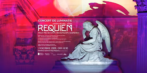 Requiem, de Johann Michael Haydn | Concert de Lumina\u021bie