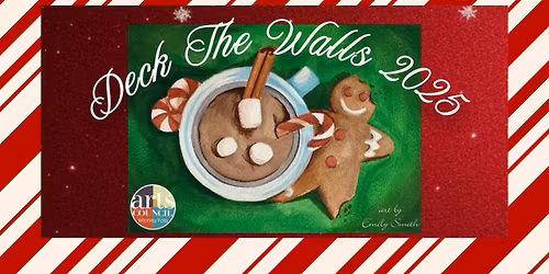 Deck The Walls: Art Entries Due!