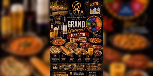 \ud83c\udfa1\ud83c\udf77\ud83c\udf5b\ud83c\udfb6\ud83c\udf89 Spin \u2022 Sip \u2022 Savor & Sounds | LOTA Grand Launch