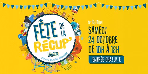 F\u00eate de la r\u00e9cup\/