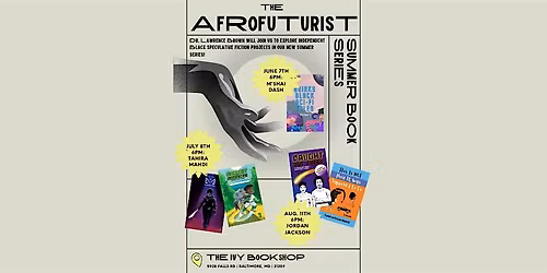 The Afrofuturist Summer Book Series: Jordan "JP" Jackson and Lawrence Brown