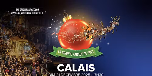 La Grande Parade de No\u00ebl \u00e0 Calais