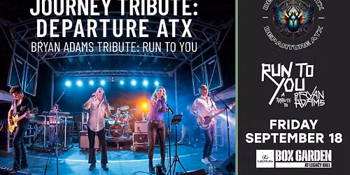 Journey Tribute: Departure ATX