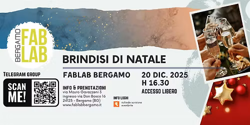Brindisi di Natale al FabLab Bergamo