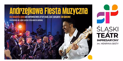 ANDRZEJKOWA FIESTA MUZYCZNA - koncert w wykonaniu Big Magnetic Band pod kierunkiem Artura Kulki